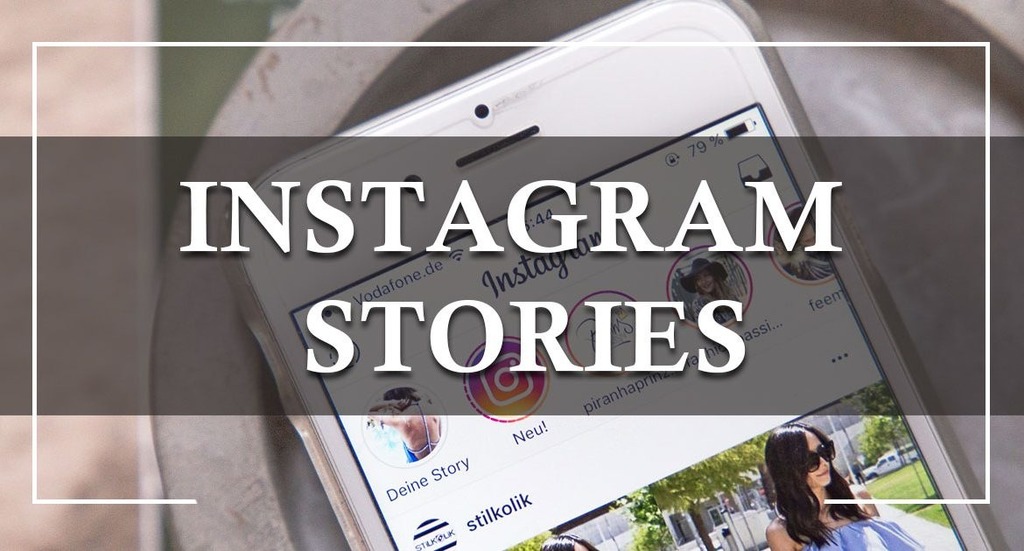 Everything About Instagram Stories you Need to Know
